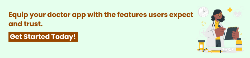 Essential Features to Include in Your On-Demand Doctor App Development